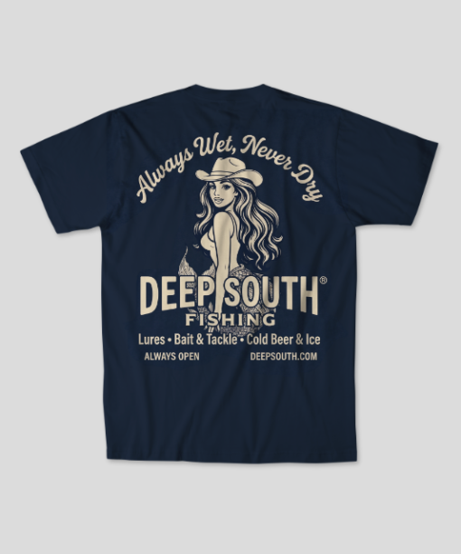 Deep South® Fishing Co. - Always Wet, Never Dry Tee