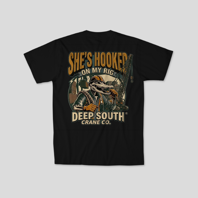 Deep South® Crane Co. - Hooked On My Rig Tee